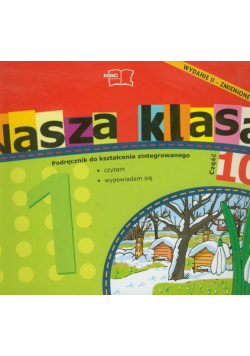 Nasz klasa 1 Podręcznik część 10 Edukacja wczesnoszkolna