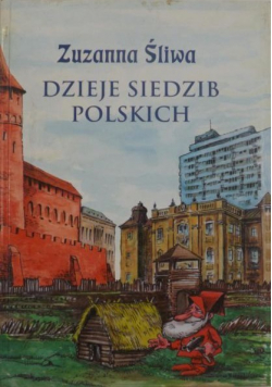 Dzieje siedzib polskich