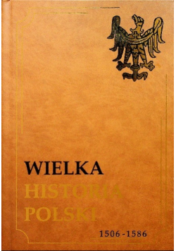 Wielka historia Polski Tom III