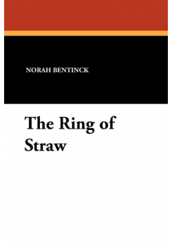 The Ring of Straw