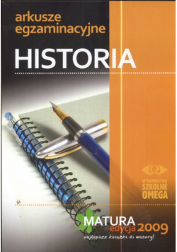 Arkusze egzaminacyjne. Historia