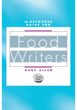 Resource Guide for Food Writers