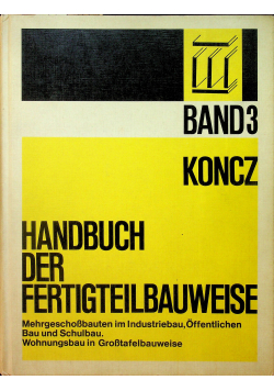 Handbuch der Fertigteil Bauweise 3