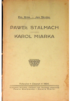 Paweł Stalmach Karol Miarka, 1924 r.