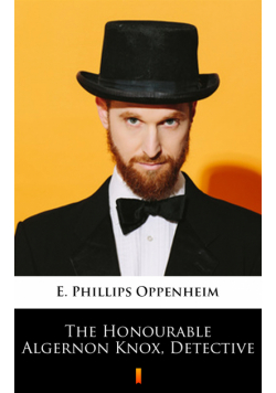 The Honourable Algernon Knox, Detective
