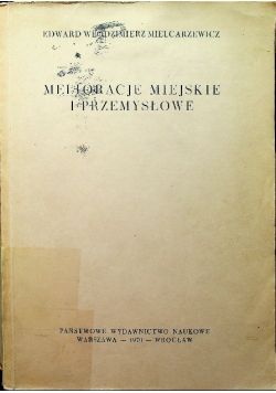 Melioracje miejskie i przemysłowe