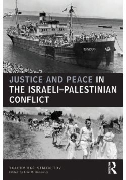 Justice and Peace in the Israeli-Palestinian Conflict