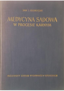 Medycyna sądowa w procesie karnym