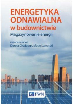 Energetyka odnawialna w budownictwie.