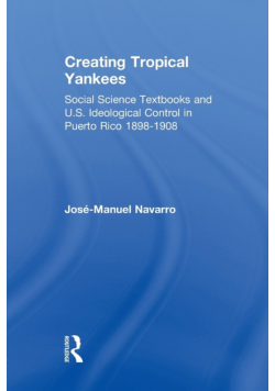 Creating Tropical Yankees