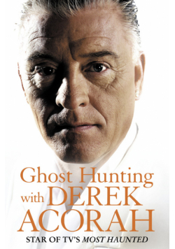 Ghost Hunting with Derek Acorah