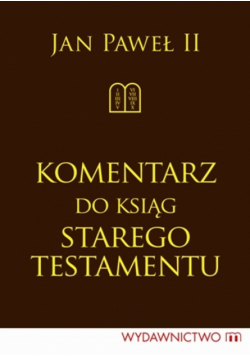 Komentarz do ksiąg Starego Testamentu