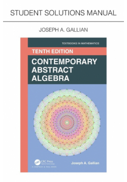 Student Solutions Manual for Gallian's Contemporary Abstract Algebra
