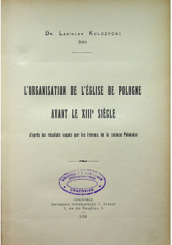 Lorganistion de leglise de pologne avant le XIII e siegle 1928 r.