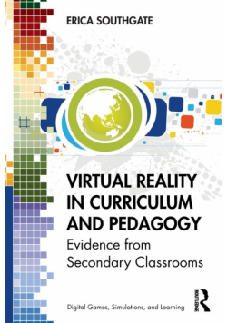 Virtual Reality in Curriculum and Pedagogy