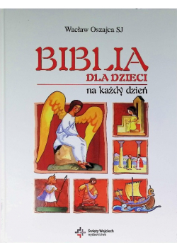 Biblia dla dzieci na każdy dzień