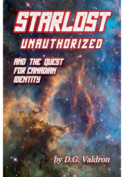 Starlost Unauthorized
