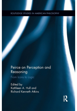 Peirce on Perception and Reasoning
