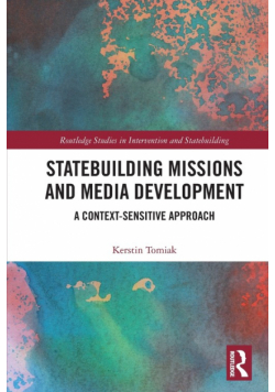 Statebuilding Missions and Media Development