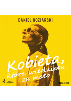 Kobieta, która wiedziała za mało