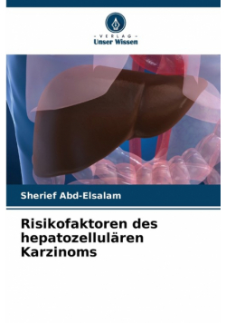 Risikofaktoren des hepatozellulären Karzinoms