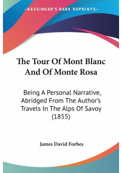 The Tour Of Mont Blanc And Of Monte Rosa