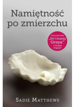 Namiętność po zmierzchu