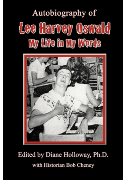 Autobiography of Lee Harvey Oswald