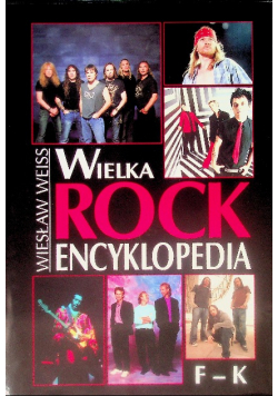 Wielka Rock Encyklopedia F - K