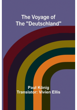 The Voyage of the "Deutschland"