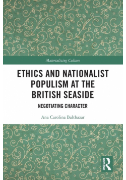 Ethics and Nationalist Populism at the British Seaside