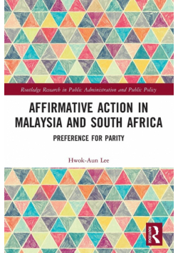 Affirmative Action in Malaysia and South Africa