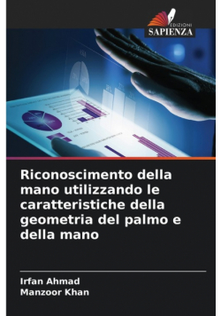 Riconoscimento della mano utilizzando le caratteristiche della geometria del palmo e della mano