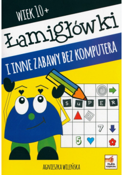 Łamigłówki i inne zabawy bez komputera