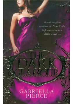 Pierce Gabriella - Dark Glamour