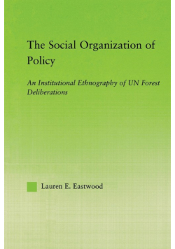The Social Organization of Policy