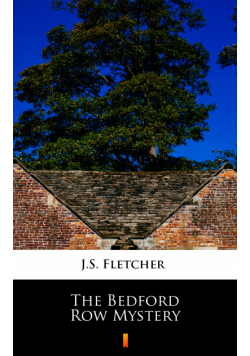 The Bedford Row Mystery