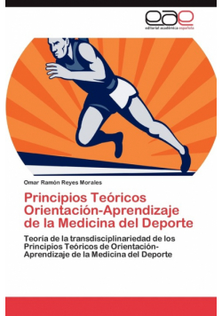 Principios Teóricos Orientación-Aprendizaje de la Medicina del Deporte