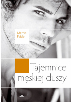 Tajemnice męskiej duszy