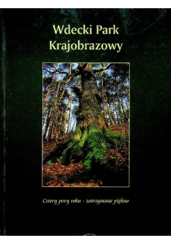 Wdecki Park krajobrazowy Album