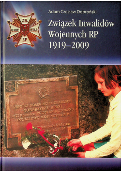 Związek Inwalidów Wojennych RP 1919  2009