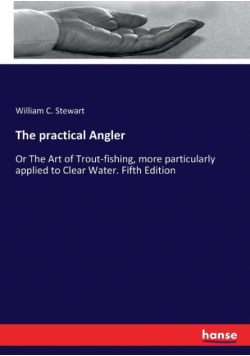 The practical Angler
