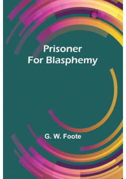 Prisoner for Blasphemy