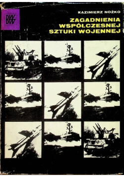 Zagadnienia współczesnej sztuki wojennej