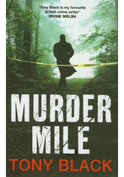 Black Tony - Murder Mile