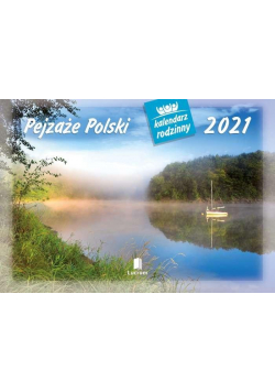 Kalendarz 2021 Rodzinny Pejzaże Polski WL3