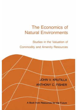The Economics of Natural Environments