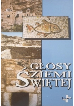 Głosy Ziemi Świętej