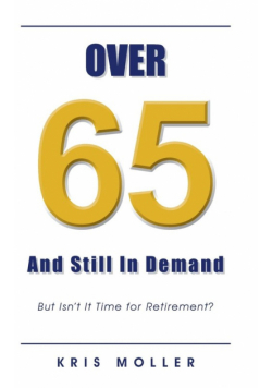 Over 65 and Still in Demand