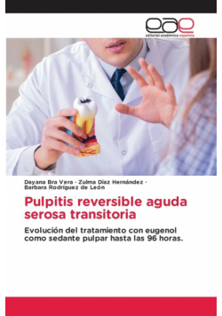 Pulpitis reversible aguda serosa transitoria
